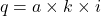 q = a \times k \times i