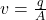 v = \frac{q}{A}