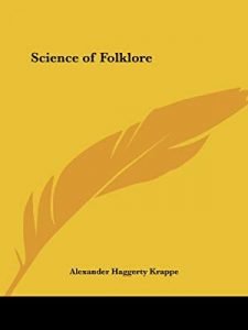 द सायंस ऑफ फोल्कलोअर (The Science of Folklore)