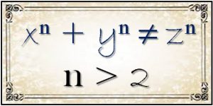 फेर्मा यांचे शेवटचे प्रमेय (Fermat’s last theorem)
