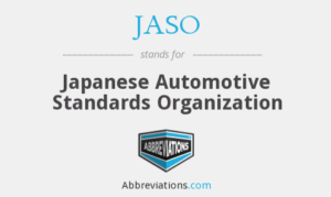 जापनीज ऑटोमोटीव्ह स्टँडर्डस ऑर्गेनायझेशन (जे.ए.एस.ओ. ) (Japanese Automotive Standards Organization – JASO)
